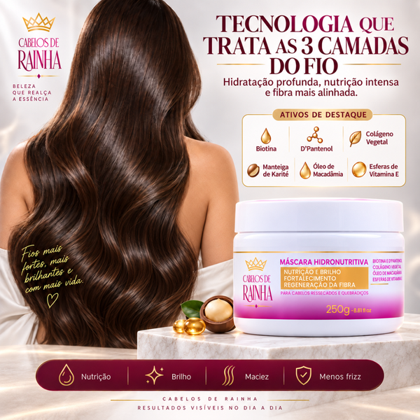 1 Máscara Hidronutritiva + 1 Sérum Rainha do Brilho da Cabelos de Rainha