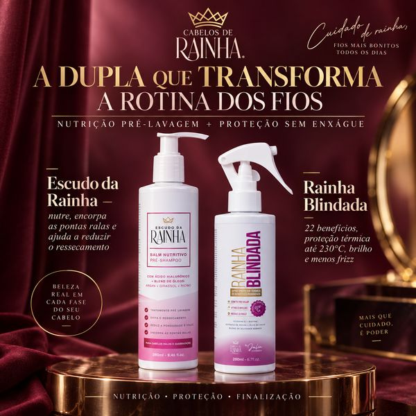 1 Balm Escudo da Rainha + 1 Spray Rainha Blindada da Cabelos de Rainha