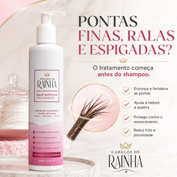 Escudo da Rainha – Balm Nutritivo Tratamento Pre lavagem Cabelos de Rainha 280 ml (Pré-Shampoo)
